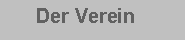 Textfeld:     Der Verein